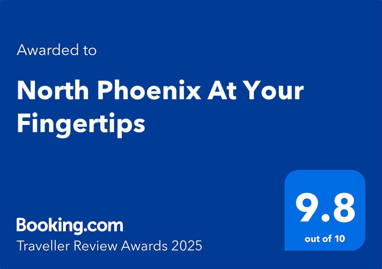 North Phoenix At Your Fingertips Exterior photo